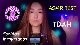 ASMR TDAH - TEST de ASMR - Ann Vargas