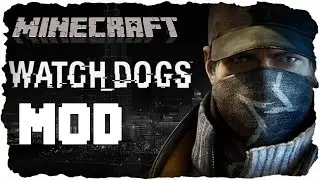 Minecraft Watch Dogs MOD