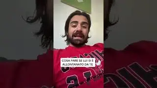 Cosa fare se lui si è allontanato da te (facile)