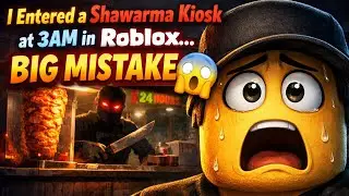 I Entered a Shawarma Kiosk at 3AM in Roblox&hellip; BIG MISTAKE 😨