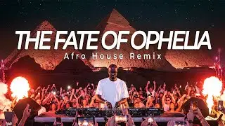 Taylor Swift - The Fate of Ophelia (Coffee Afro House Remix)