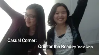 Casual Corner-One for the road by Dodie Clark (with Vanessa!!)