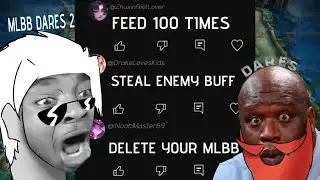 MLBB DARES 2 (MEMES)