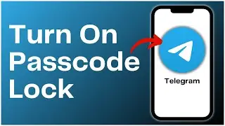 How To Turn On Passcode Lock On Telegram 2024
