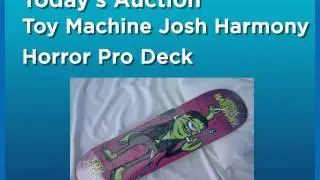 Toy Machine Josh Harmony Horror Pro Deck signed by Josh Harmony