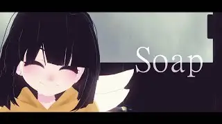 【MMD】Soap【TDA model test】