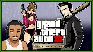GRAND THEFT AUTO III DEFINITIVE EDITION | PRIMEIRA VEZ JOGANDO GAME !!!