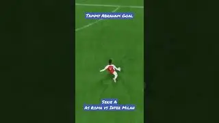 Tammy Abraham Scores a Longshot Goal - AS Roma vs Inter Milan - Serie A - Fifa 23 Shorts