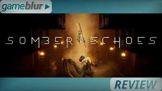 Somber Echoes (PC) Review - Ambrosia or Absinthe?
