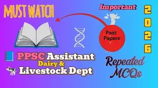 PPSC Assistant Livestock & Diary DepartentPreparation | Past Paper |2026 Guaranteed MCQs