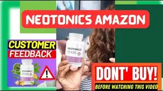 {{DO NOT BUY }} YES!! DO NOT BUY Neotonics Amazon, it's a trending⚠️ scam