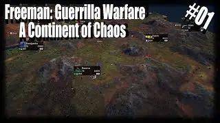 Was ein Chaos - Freeman: Guerrilla Warfare | A Continent of Chaos | #01