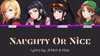 Naughty Or Nice LYRICS