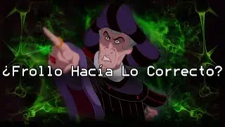 | ¿Frollo es el Héroe en El Jorobado de Notre Dame? | La Mente Del Villano |