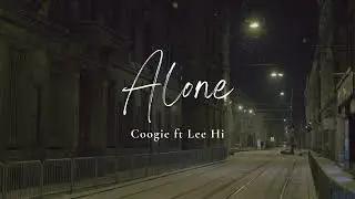 Coogie - Alone (feat. Lee Hi) Easy Lyrics