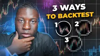 How To BACKTEST a Forex Trading Strategy (Works In 2025)