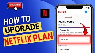 How To Upgrade Netflix Plan |How To Upgrade Netflix Plan On Phone  |Change Netflix Subscription Plan