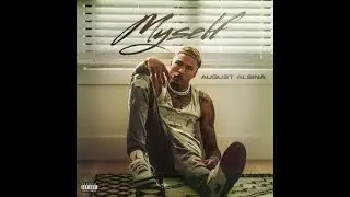 August Alsina - I Luv This Shit (ft. Trey Songz, Chris Brown) [REMIX]