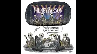 gilneyparson m&uacute;sicos passando fome e sonhando em ser endorser 