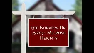 1301 Fairview - Columbia SC Homes For Sale- Melrose Heights- Downtown Columbia SC Homes For Sale