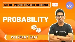 Probability | NTSE 2020 Crash Course | Maths 101 | Prashant Jain