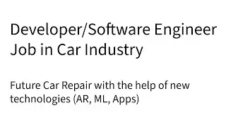 Software Engineer Future Car with Augmented Reality, Artificial Intelligence, App Development