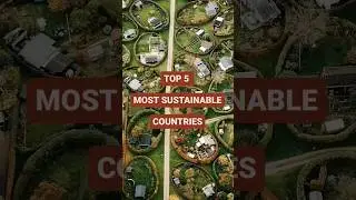 5 Most sustainable countries#norway #estonia #austria #finland #sweden #vienna #copenhagen #oslo