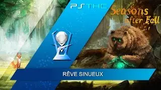Seasons after Fall - Winding dream Trophy Guide | Troph&eacute;e R&ecirc;ve sinueux