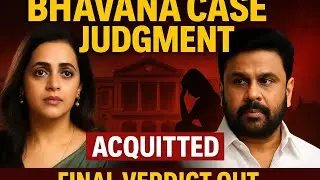 Bhavana Case Verdict: Dileep Acquitted | Pulsar Suni & 5 Others Convicted | Full Judgment Update