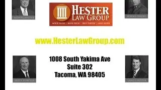 DUI Attorney Lakewood WA  - 253-272-2157 Hester Law Group