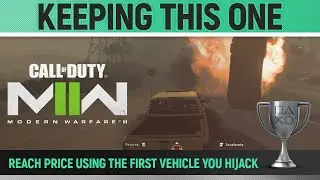 Call of Duty: Modern Warfare II - Keeping this One 🏆 Trophy / Achievement Guide (Mission 10)