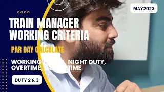 Train Manager Duty 2 & Duty 03 Complete Info | Total Rest in HQ & RR, Night Duty, Working hours, OT.