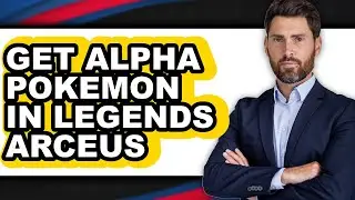 How to Get Alpha Pok&eacute;mon in Legends Arceus - Easy Guide