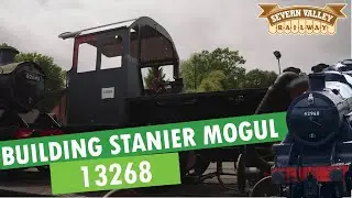 Building Stanier Mogul 13268 at the Severn Valley Railway