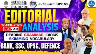 The Hindu Editorial Analysis | 12 Feb 2026 | Editorial Analysis | English by Satyendra Sir