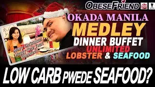 First Time Ko Kumain ng UNLI Lobster Buffet | Medley Buffet Okada Manila