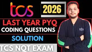 TCS Previous Year Coding Questions | TCS PYQ Solutions | TCS NQT Coding Preparation 2026