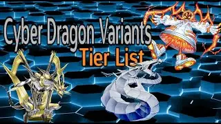 CYBER DRAGON Tier List ~ The BEST ways to play CYBER DRAGON in 2024!