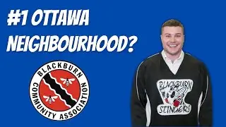 2022 Ottawa Neighbourhood Tour - Blackburn Hamlet