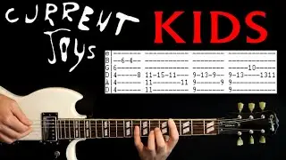 Current Joys Kids Guitar Tab Lesson / Tabs Cover