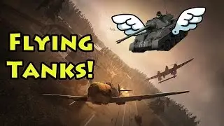 Flying Tanks! - Heroes & Generals