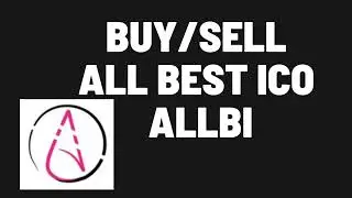 How to Buy/Sell ALL BEST ICO (ALLBI) TOKEN #allbi #allbestico #buyselltoken #buysellcrypto