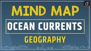 Ocean Currents - MIND MAP | Drishti IAS English