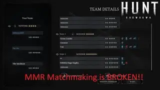 Hunt: Showdown's MMR Matchmaking is BROKEN!!