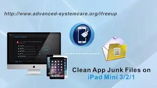How to Clean App Junk Files on iPad Mini 4/3/2/1 to Speed Up Your iPad Mini by iFreeUp