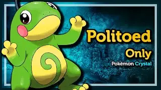 How fast can I beat Pokémon Crystal with Politoed only? - Pokémon Crystal Solo Challenge