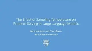 The Effect of Sampling Temperature on Problem Solving in Large Language Models