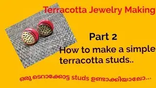Terracotta/Clay Studs making Tutorial(Malayalam video with English subtitles)