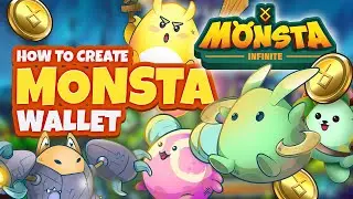 HOW TO CREATE MONSTA WALLET MONSTA INFINITE WALLET REGISTRATION GUIDE - NEW MONSTA CHAIN MARKETPLACE