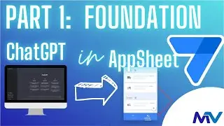 OpenAi & AppSheet #1.1  |  The Foundation AppSheet App